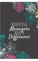 Marketing Managers Make A Difference
