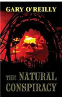 The Natural Conspiracy