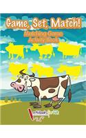Game, Set, Match! Matching Game Activity Book: (English)