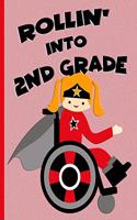 Rollin' into 2nd Grade