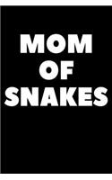 Mom Of Snakes
