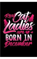 Real Cat Ladies Are Born In December