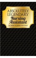 Absolutely Legendary Nursing Assistant
