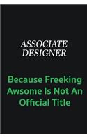 Associate Designer because freeking awsome is not an official title: Writing careers journals and notebook. A way towards enhancement