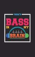 There's Bass in my brain: 6x9 HardStyle - dotgrid - dot grid paper - notebook - notes