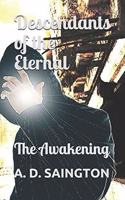 Descendants of the Eternal: The Awakening