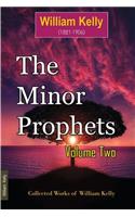 The Minor Prophets Volume Two