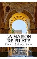 Maison de Pilate