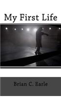 My First Life