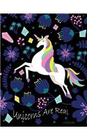 Unicorns Are Real Notebook