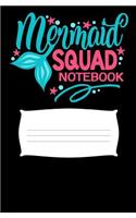 Mermaid Squad Notebook