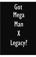 Got Mega Man X Legacy?