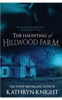 Haunting of Hillwood Farm