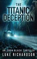 Titanic Deception