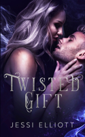 Twisted Gift