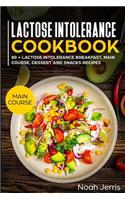 Lactose Intolerance Cookbook: Main Course