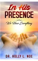 In His Presence