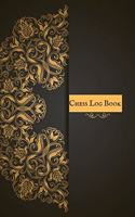Chess Log Book: Ultimate guide Book to record games, Tactics, strategy & Log wins - Chess Moves Note Book- Chess Journal & Scoresheet