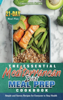 The Essential Mediterranean Diet Meal Prep Cookbook