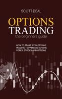 Options Trading The Beginners Guide