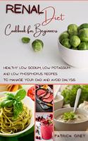 Renal Diet Cookbook for Beginners