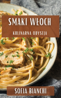 Smaki Wloch