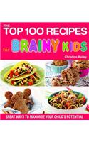 Top 100 Recipes for Brainy Kids