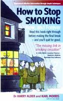 How To Stop Smoking 2nd Edition