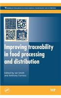 Improving Traceability in Food Processing and Distribution: (119 Woodhead Publishing Series in Food Science, Technology and Nutrition)