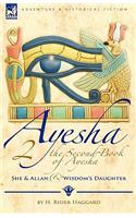 Second Book of Ayesha-She and Allan & Wisdom's Daughter