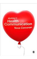 Working on Health Communication