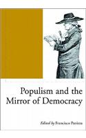 Populism and the Mirror of Democracy