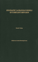 Stochastic Lagrangian Models of Turbulent Diffusion