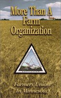 More Than a Farm Organization