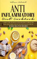 Anti-Inflammatory Diet Cookbook