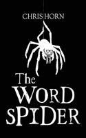 Word Spider Chronicles