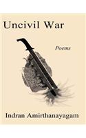 Uncivil War