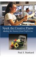 Spark the Creative Flame