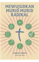 Mewujudkan Murid Murid Radikal - Manual Peserta