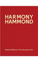 Harmony Hammond: Material Witness