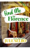 Find Me in Florence