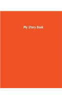 My Story Book - Create Your Own Picture Book with Orange Cover