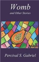Womb and Other Stories