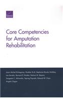 Core Competencies for Amputation Rehabilitation