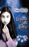 Legata alla Terra