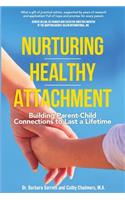 Nurturing Healthy Attachment