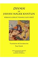 Divan of Jahan Malek Khatun