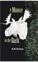 A Moose in the Dark