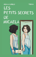 Les petits secrets de Micaela