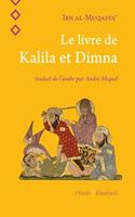 Le Livre de Kalila Et Dimna